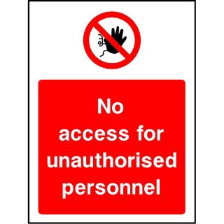 Picture of "No Access For Unauthorised Personnel" Sign 