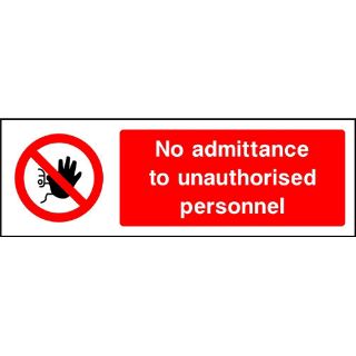 Picture of "No Admittance To Unauthorised Personnel" Sign 