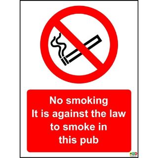 Picture of No Smoking It Is Against The Law To Smoke In This Pub Sign