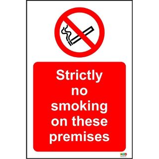 Picture of Strictly No Smoking On These Premises Sign
