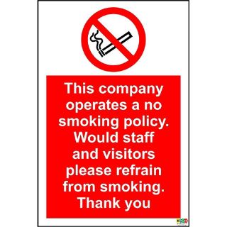 Picture of This Company Operates A No Smoking Policy. Would Staff And Customers Please Refrain From Smoking. Thank You Sign