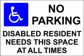 Picture of No parking disabled resident needs this space
