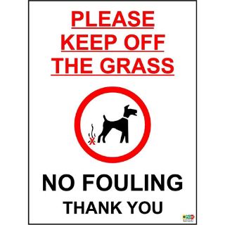 Picture of Please Keep Off The Grass No Fouling Thank You Dog Property/Garden Warning 