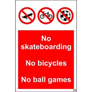 Picture of No Skateboarding No Bicycles No Ball Games Sign