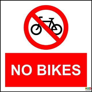 KPCM | No Bikes Safety Sign Notice Sign | Made in the UK