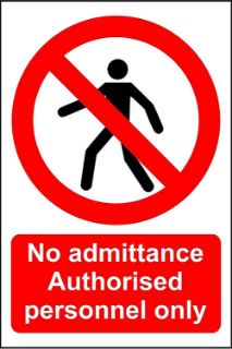 Picture of No admittance Authorised personnel only 