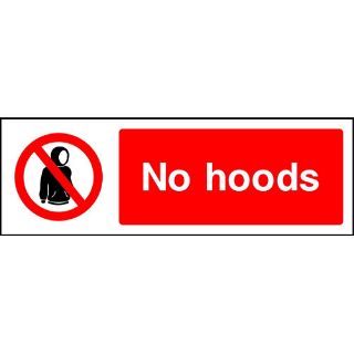 Picture of "No Hoods" Sign 
