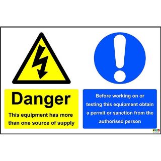 Picture of Danger Equipment Has More Than One Supply Source Safety Sign
