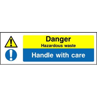 Picture of "Danger Hazardeous Waste/ Handle With Care" Sign 