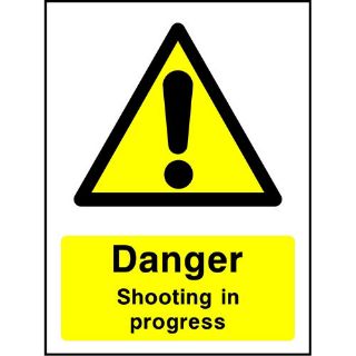 Picture of "Danger Shooting In Progress" Sign