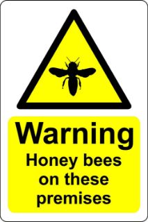Picture of Warning honey bees on these premises 