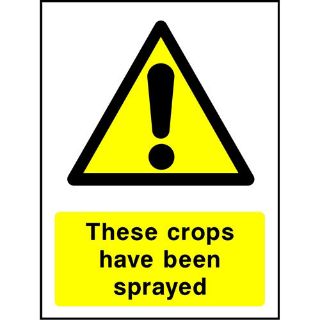Picture of "Warning These Crops Have Been Sprayed" Sign