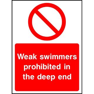Picture of "Weak Swimmers Prohibited In The Deep End" Sign