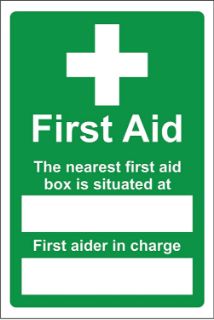 Picture of First Aid The nearest first aid box is situated at - First Aider in charge 