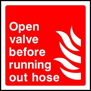 Picture of "Open Valve Before Running Out Hose" Sign 