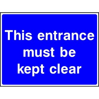 Picture of "This Entrance Must Be Kept Clear" Sign 