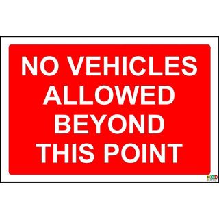 Picture of No Vehicles Allowed Beyond This Point Sign