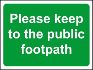 Picture of Please keep to the public footpath 