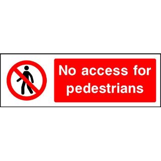 Picture of "No Access For Pedestrians" Sign 