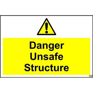 Picture of  Danger Unsafe Structure Sign 