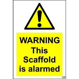Picture of Warning This Scaffold Is Alarmed Sign