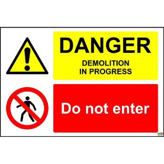 Picture of Danger Demolition In Progress Do Not Enter Sign