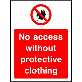 Picture of "No Access Without Protective Clothing" Sign 