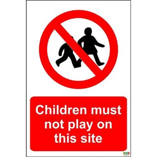 Picture of Children Must Not Play On This Site Sign