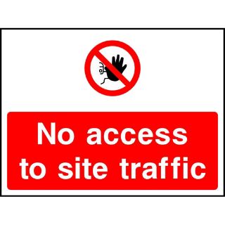Picture of "No Access To Site Traffic" Sign