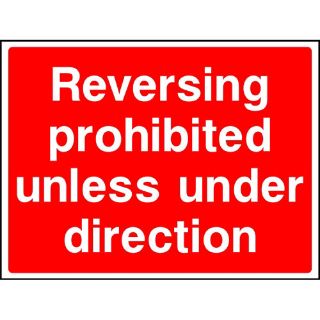 Picture of "Reversing Prohibited Unless Under Direction" Sign