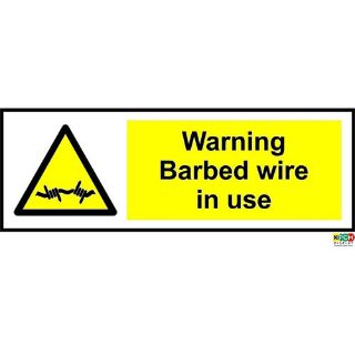 Picture of Warning Barbed Wire In Use Safety Sign 