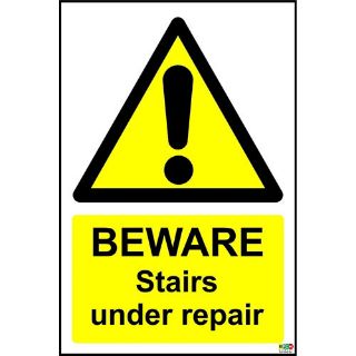 Picture of Beware Stairs Under Repair Sign