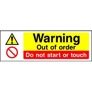 Picture of "Warning Out Of Order- Do Not Start Or Touch" Sign 