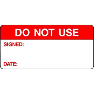 Picture of "Do Not Use- Signed- Date" Sign 