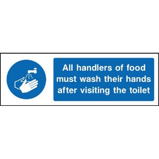 Picture of "All Handlers Of Food Must Wash Their Hands After Visiting The Toilet" Sign 