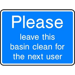 Picture of "Please Leave This Basin Clean For The Next Users" Sign 