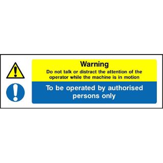 Picture of "Warning- To Be Operated By Authorised Persons Only" 