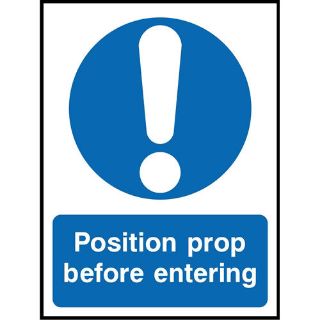 Picture of "Position Prop Before Entering" Sign 
