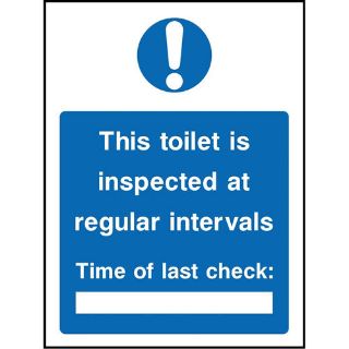 Picture of "This Toilet Is Inspected At Regular Intervals- Time Of Last Check
