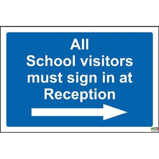 Picture of All School Visitors Must Sign In At Reception Arrow Right Sign