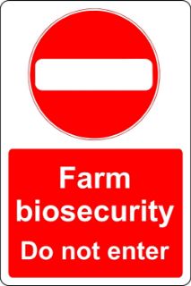 Picture of Farm biosecurity do not enter 