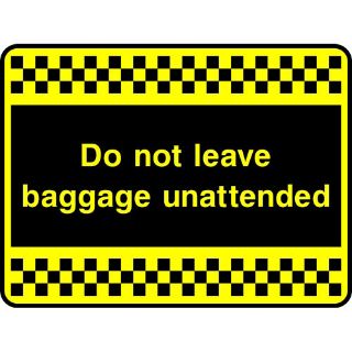 Picture of "Do Not Leave Baggage Unattended" Sign 