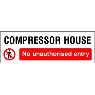 Picture of "Compressor House- No Unauthorised Entry" Sign 