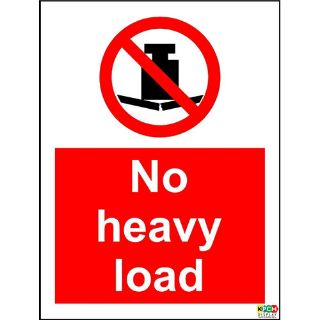Picture of No Heavy Load Sign 