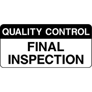 Picture of "Quality Control- Final Inspection" Sign 