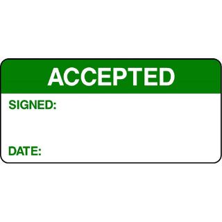 Picture of "Accepted- Signed- Date" Sign 