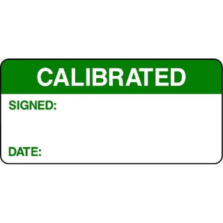 Picture of "Calibrated-Signed- Date" Sign 