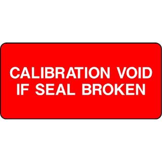 Picture of "Calibration Void If Seal Broken" Sign 