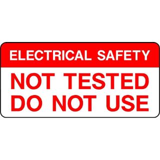 Picture of "Electricity Safety- Not Tested Do Not Use" Sign 