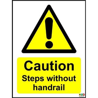 Picture of Caution Steps Without Handrail Sign 